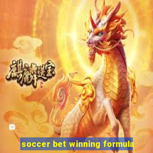 soccer bet winning formula