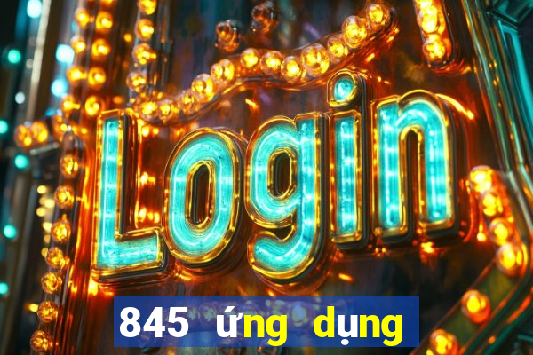 845 ứng dụng xổ số