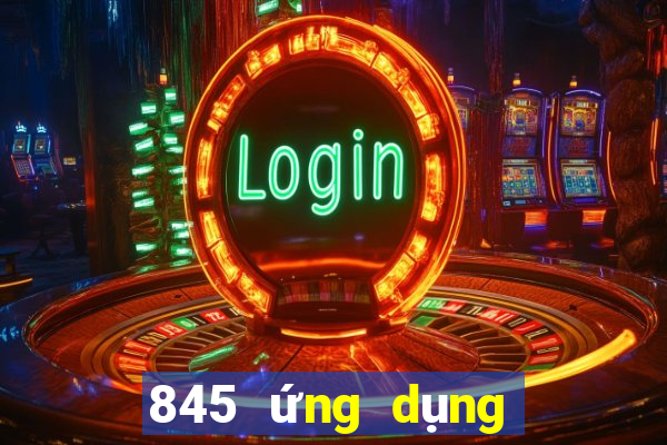 845 ứng dụng xổ số