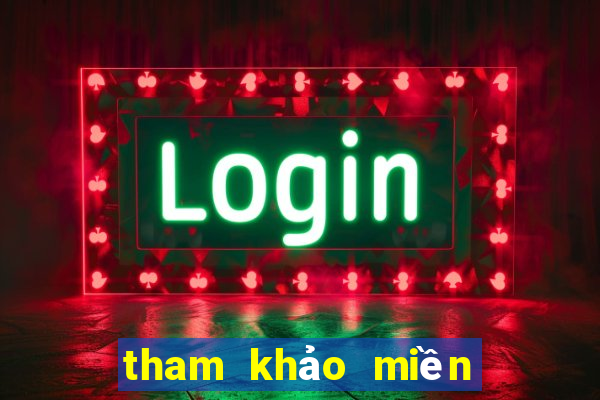 tham khảo miền bắc hôm nay