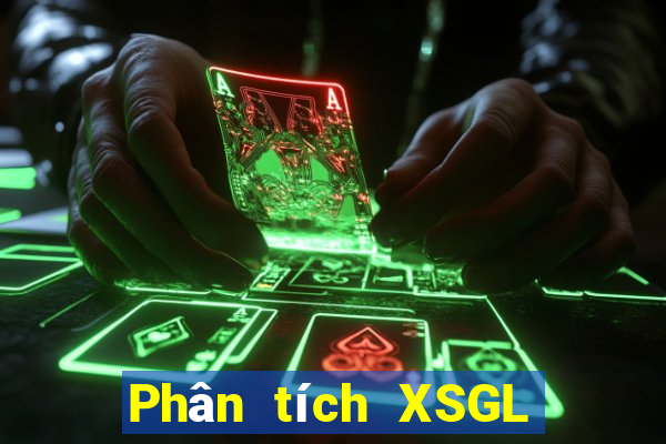 Phân tích XSGL ngày 16