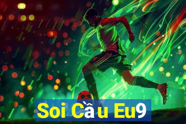 Soi Cầu Eu9