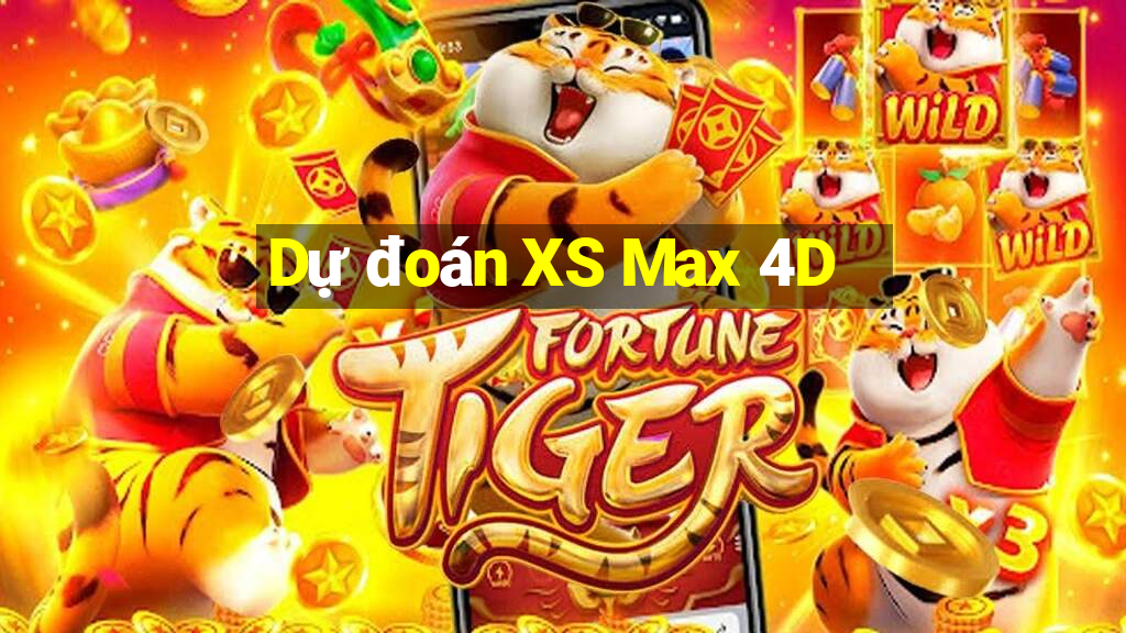 Dự đoán XS Max 4D