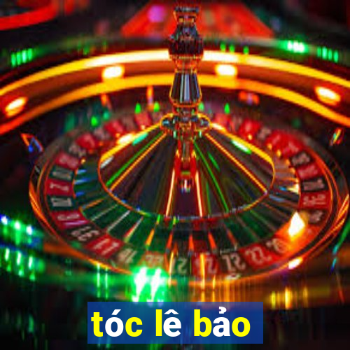 tóc lê bảo