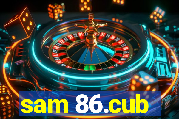 sam 86.cub