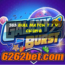 365 Bull Match Tải về chung