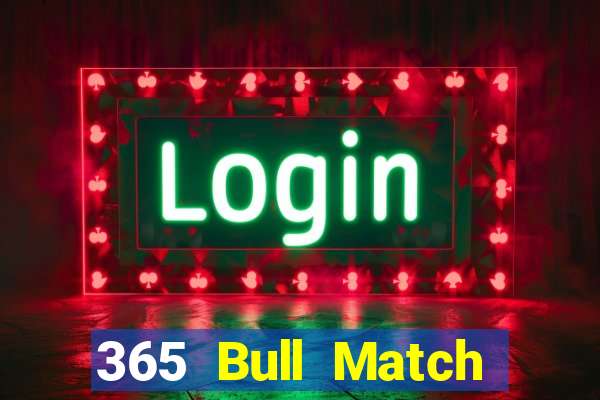 365 Bull Match Tải về chung