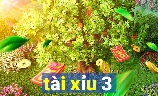 tài xỉu 3