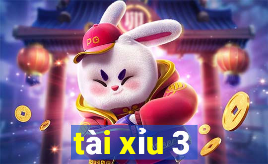 tài xỉu 3