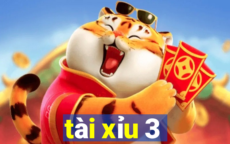 tài xỉu 3