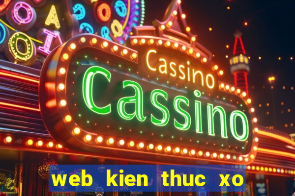 web kien thuc xo so com