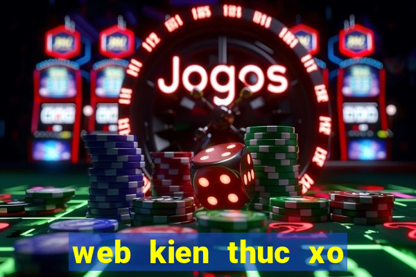 web kien thuc xo so com