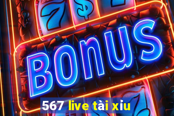 567 live tài xỉu