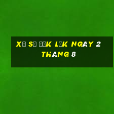 xổ số đắk lắk ngày 2 tháng 8