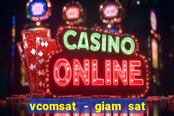 vcomsat - giam sat hanh trinh