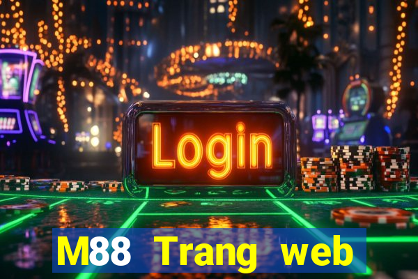 M88 Trang web chính thức của Ding Feng giải trí