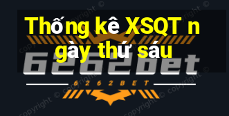 Thống kê XSQT ngày thứ sáu