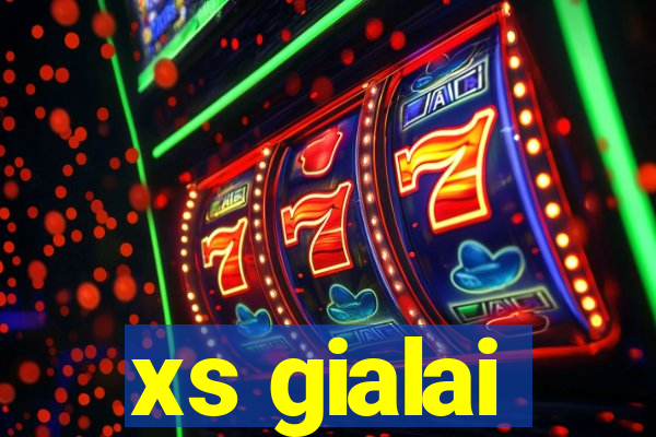 xs gialai