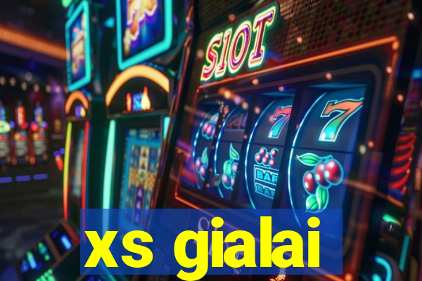 xs gialai