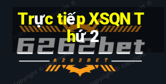 Trực tiếp XSQN Thứ 2