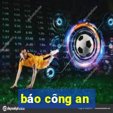 báo công an