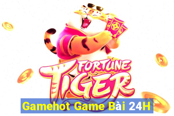 Gamehot Game Bài 24H