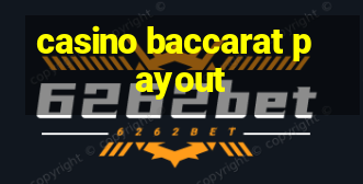 casino baccarat payout