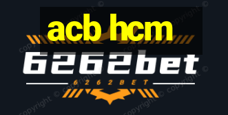 acb hcm