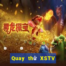 Quay thử XSTV ngày 19