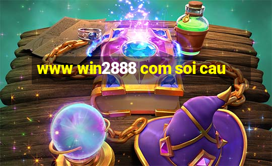 www win2888 com soi cau