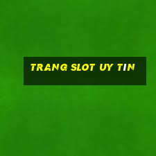 trang slot uy tín