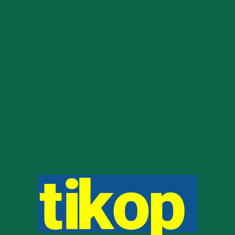 tikop