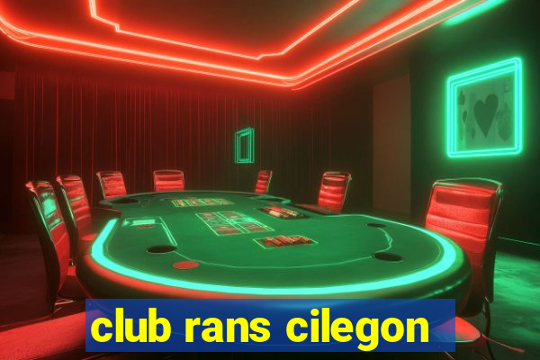 club rans cilegon