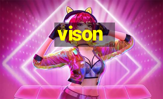 vison