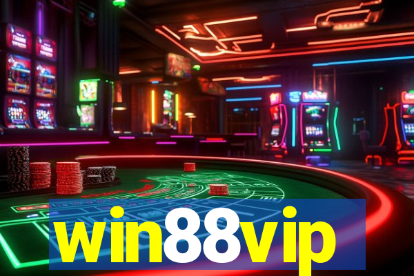 win88vip