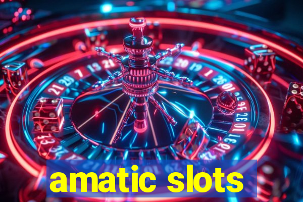 amatic slots