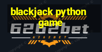 blackjack python game