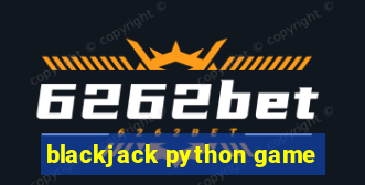 blackjack python game