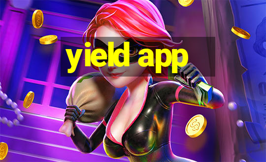 yield app