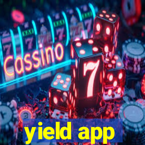 yield app