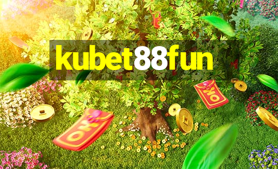 kubet88fun