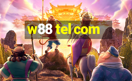 w88 tel com