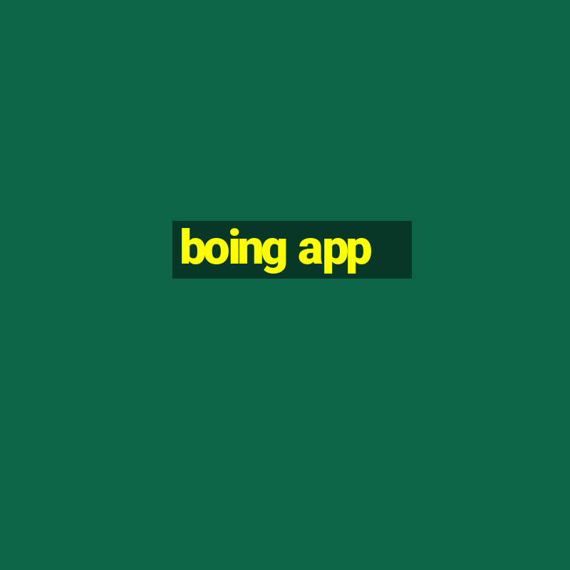 boing app