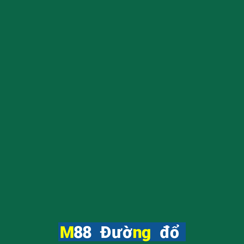 M88 Đường đổ bộ hàng đầu