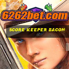 score keeper bacon