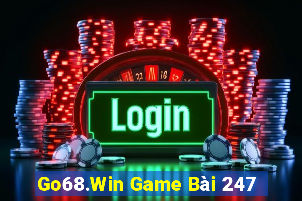 Go68.Win Game Bài 247