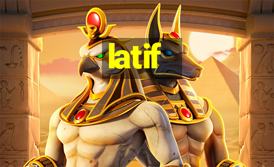 latif