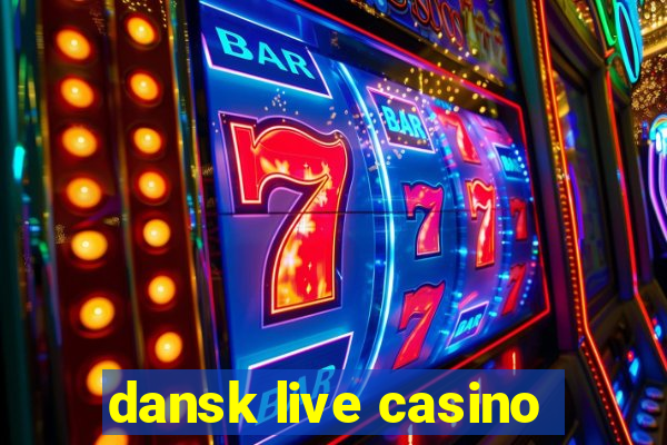 dansk live casino