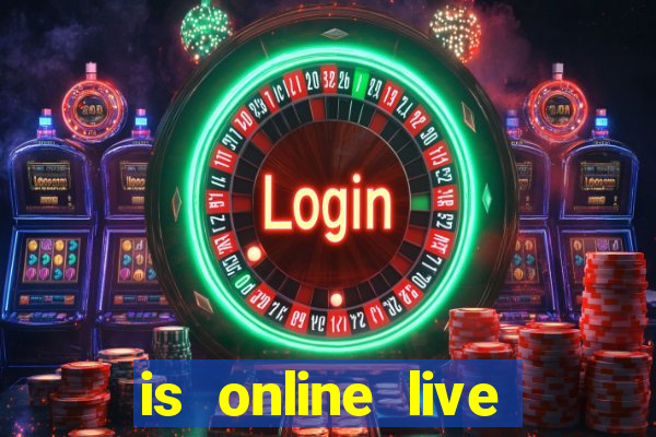 is online live casino fixed