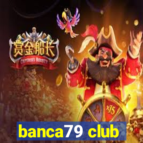 banca79 club